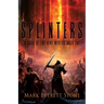 Splinters
