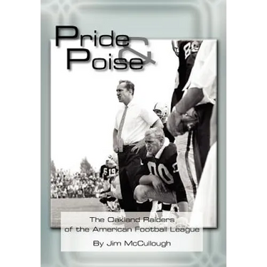Pride and Poise: The Oakland Raiders of the American Football League