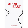 April East: A bawdy, biting and witty satire of show business and celebrity.