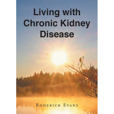 Living with Chronic Kidney Disease