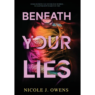 Beneath Your Lies