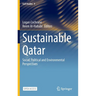 Sustainable Qatar: Social, Political and Environmental Perspectives