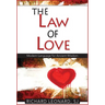 The Law of Love: Modern Language for Ancient Wisdom