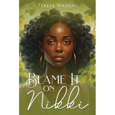 Blame It on Nikki