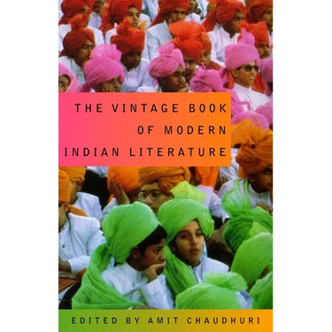 The Vintage Book of Modern Indian Literature