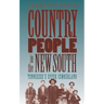Country People in the New South: Tennessee's Upper Cumberland