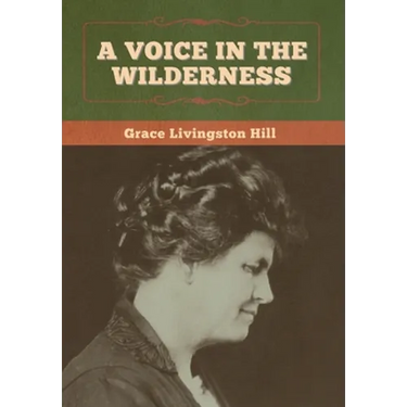 A Voice in the Wilderness