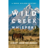 Wild Creek Whispers