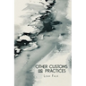 Other Customs and Practices