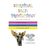 Spiritual Self-Protection: DIY Easy Guide to Chakra Cleansing, Self-Protection, & Manifesting Wealth