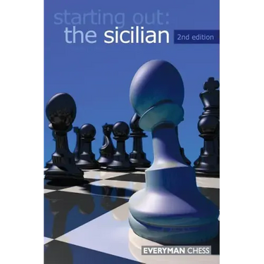 Starting Out: The Sicilian, 2nd edition