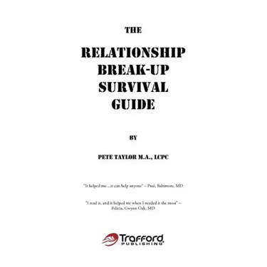The Relationship Break-Up Survival Guide and Absolutely, Positively the Easiest Anger Management Book You'll Ever Need