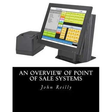 An Overview of Point of Sale Systems