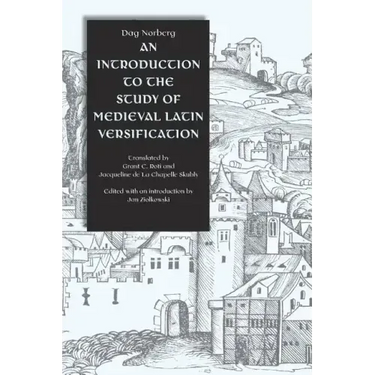 An Introduction to the Study of Medieval Latin Versification
