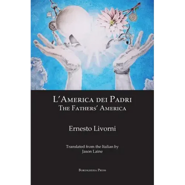L'America dei Padri / The Fathers' America