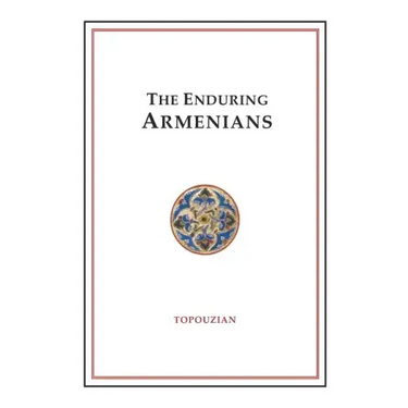The Enduring Armenians