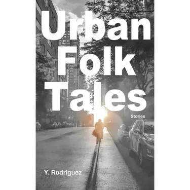 Urban Folk Tales: Stories