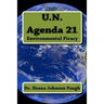 U.N. Agenda 21: Environmental Piracy