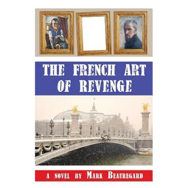 The French Art of Revenge