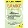 Balance - The Universal Law: And Its Bio-Electro Vibrations