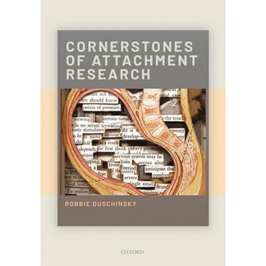 Cornerstones of Attachment Research