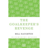 The Goalkeeper's Revenge