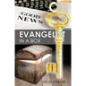 Evangelist in a Box: Everything You Need to Win Souls