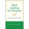 Stock Investing for Everyone: Tools for Investing Like the Pros