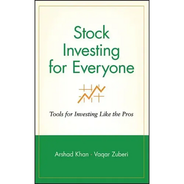 Stock Investing for Everyone: Tools for Investing Like the Pros