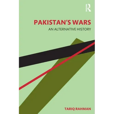 Pakistan's Wars: An Alternative History
