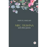Mrg Trishna and Other Poems