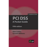 PCI Dss: A Pocket Guide
