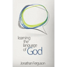 Learning the Language of God
