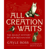 All Creation Waits -- Gift Edition: The Advent Mystery of New Beginnings (an Illustrated Advent Devotional with 25 Woodcut Animal Portraits)