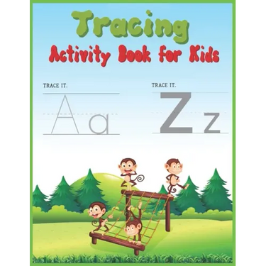 Tracing Activity Book for Kids: Learning to Trace - Children's Activity Book for Preschoolers with Alphabet Letters and Line Shapes