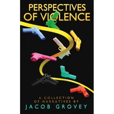 Perspectives of Violence