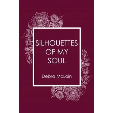 Silhouettes of My Soul