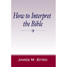 How to Interpret the Bible