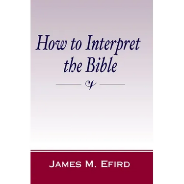 How to Interpret the Bible