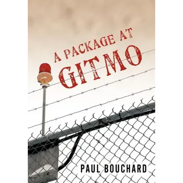 A Package at Gitmo: Jerome Brown and His Military Tour at Guantanamo Bay, Cuba