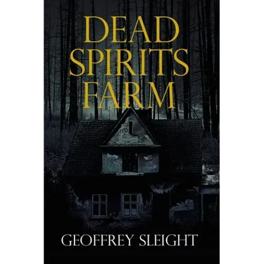Dead Spirits Farm