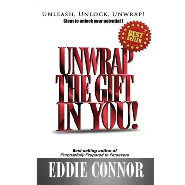 Unwrap The Gift In YOU!