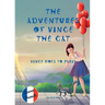 The Adventures of Vince the Cat: Vince Goes to Paris