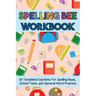 Spelling Bee Workbook: 50 Templated Sections for Spelling Bees, School Tests, and General Word Practice