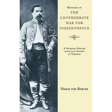 Memoirs of the Confederate War for Independence