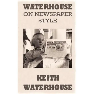 Waterhouse on Newspaper Style