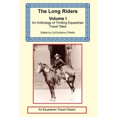 The Long Riders Anthology, Volume 1