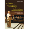 New Friendship: The Spirituality and Ministry of the Deacon