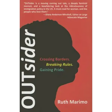 OUTsider: Crossing Borders. Breaking Rules. Gaining Pride.