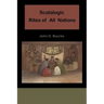 Scatalogic Rites of All Nations